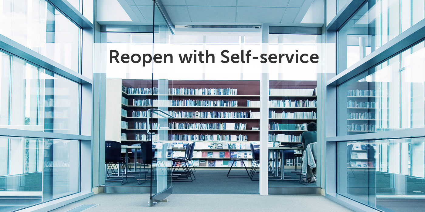 Reopen with EnvisionWare's Self-service Solutions