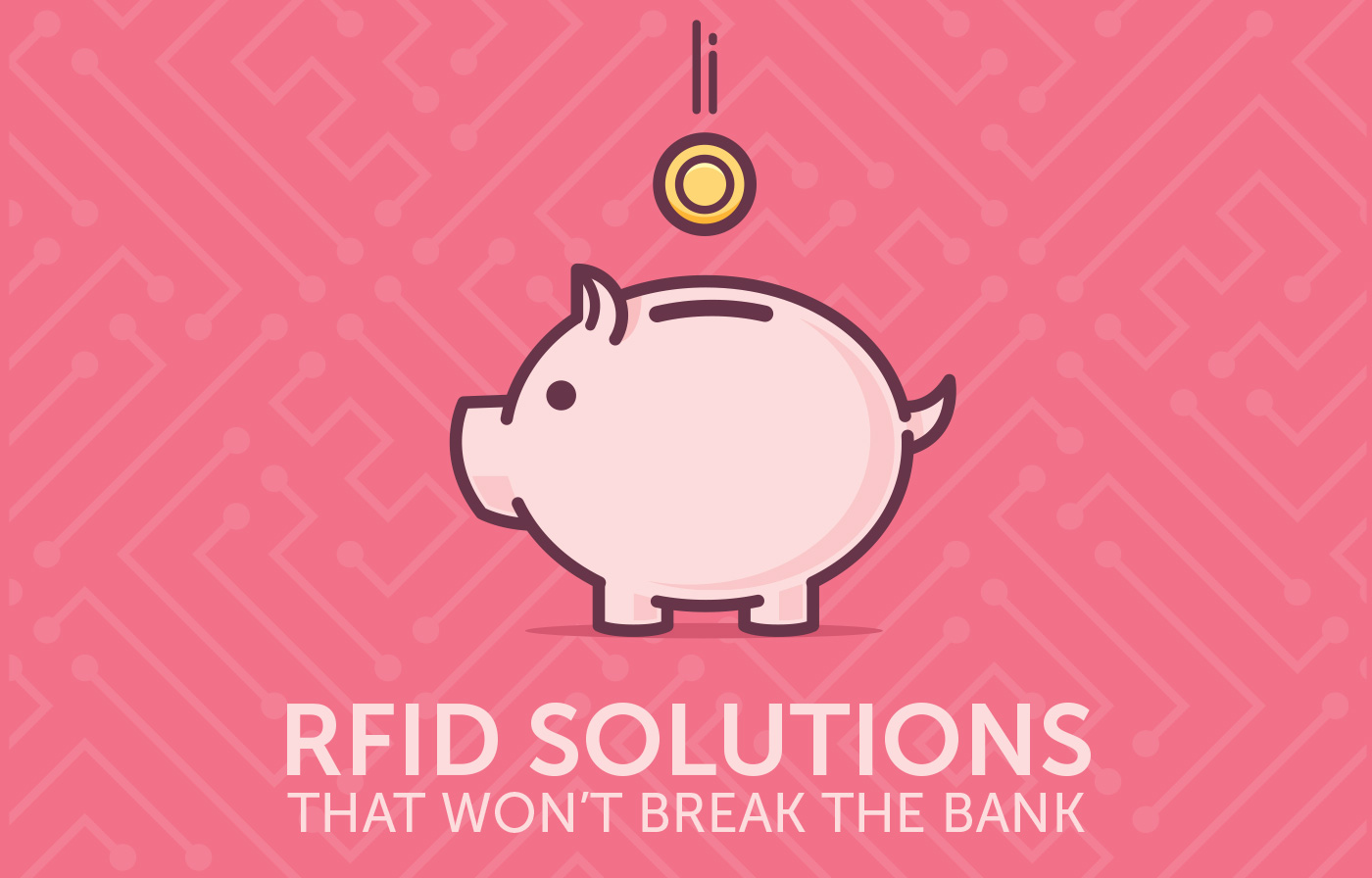 RFID Solutions That Won't Break The Bank